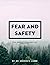 Fear and Safety: The Neurot...