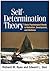 Self-Determination Theory: Basic Psychological Needs in Motivation, Development, and Wellness
