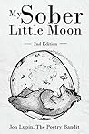 My Sober Little Moon