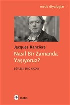 Nasıl Bir Zamanda Yaşıyoruz? (Paperback)