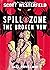The Broken Vow (Spill Zone,...