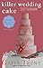 Killer Wedding Cake (Daphne Martin Mystery, #5)