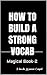 How to Build a Strong Vocab...