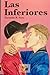 Las Inferiores by Facundo R. Soto