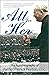 All for Her: The Autobiogra...