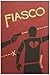 Fiasco