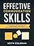 Effective Communication Skills by Keith Coleman