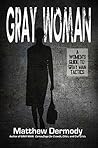 Gray Woman: A Woman's Guide to Gray Man Tactics