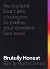 Brutally Honest by Emily Ruth Cohen