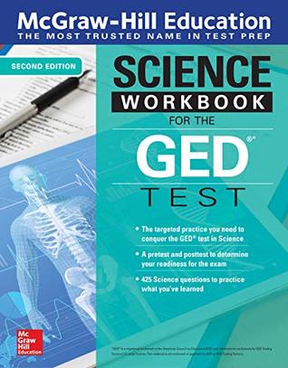 McGraw-Hill Education Science Workbook for the GED Test