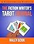 The Fiction Writer's Tarot ...