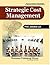 Strategic Cost Management