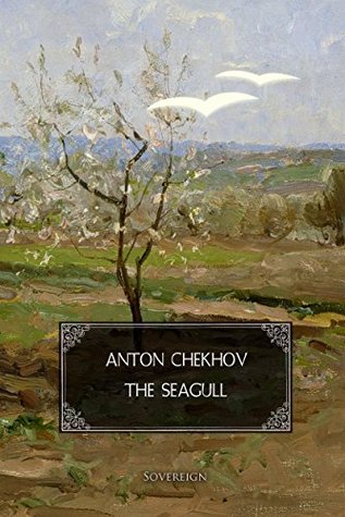 The Seagull: A play in four acts