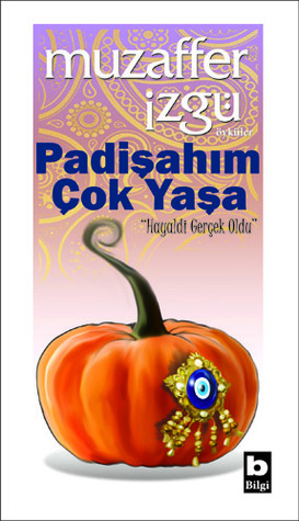 Padişahım Çok Yaşa (Paperback)