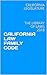 CALIFORNIA LAW FAMILY CODE: THE LIBRARY OF LAWS 2018