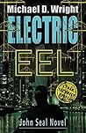 Electric Eel: A John Seal Novel