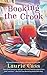 Booking the Crook (Bookmobile Cat Mystery, #7) by Laurie Cass