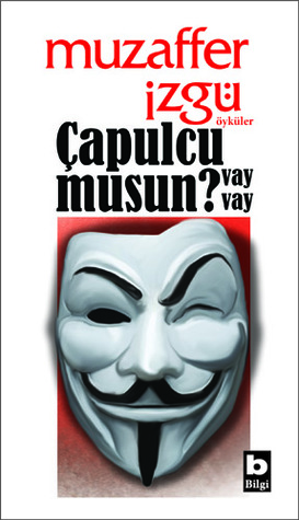 Çapulcu Musun Vay Vay? (Paperback)