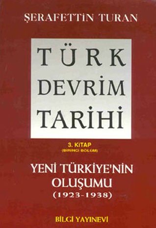 Türk Devrim Tarihi - 3. Kitap / 1. Bölüm (Paperback)