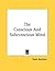 The Conscious And Subconscious Mind by Yacki Raizizun