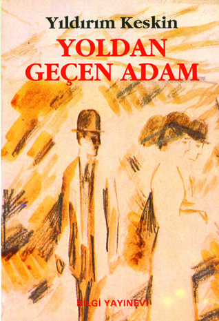 Yoldan Geçen Adam (Paperback)