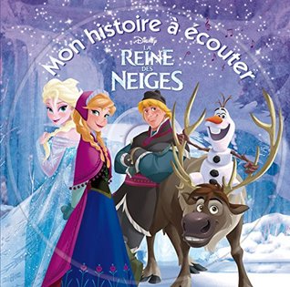 LA REINE DES NEIGES - Mon Histoire à Écouter - L'histoire du film - Livre CD - Disney (Hardcover)