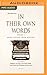 In Their Own Words 2