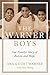The Warner Boys: Our Family’s Story of Autism and Hope