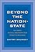 Beyond the Nation-State: The Zionist Political Imagination from Pinsker to Ben-Gurion