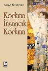 Korkma İnsancık K...