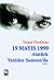 19 Mayıs 1999: Atatürk Yeni...