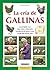 La cría de gallinas (Pequeñ...