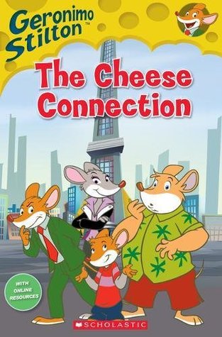 Geronimo Stilton: The Cheese Connection (book only) (Popcorn Readers)