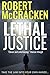 Lethal Justice (The Lethal Thriller series)