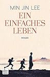 Ein einfaches Leben