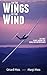 On the Wings of the Wind: T...