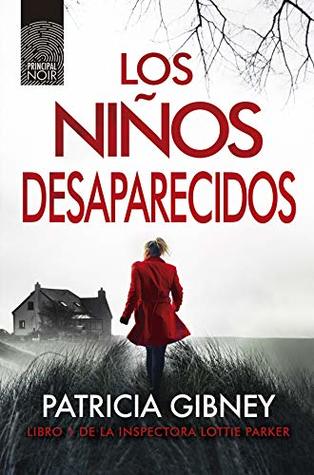 Portada de Los niños desaparecidos, de Patricia Gibney
