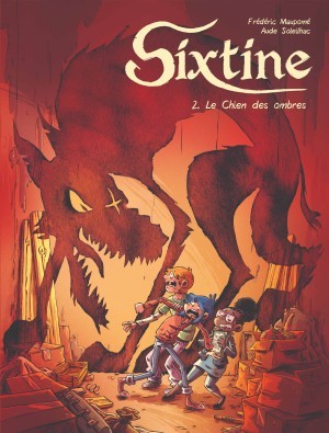 Les chien des ombres (Sixtine, #2)