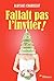 Fallait pas l'inviter ! (Ro...