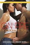 On Fire: Erotic R...