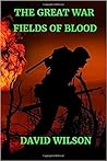 The Great War: Fields of Blood