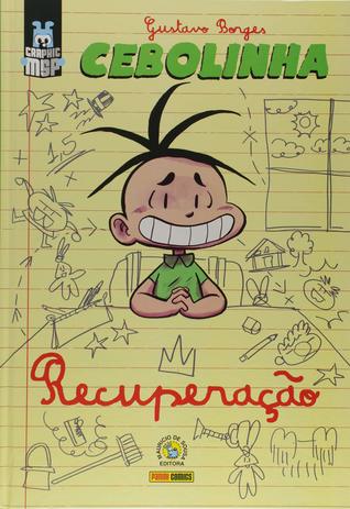 Cebolinha: Recuperação