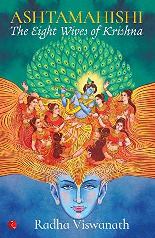 Ashtamahishi: The Eight Wives of Krishna (Paperback)