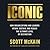 Iconic by Scott McKain