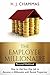 The Employee Millionaire - ...