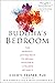 Buddha's Bedroom: The Mindf...