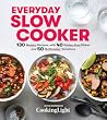 Everyday Slow Cooker: 130 Modern Recipes, with 40 Gluten-Free Dishes and 50 Multicooker Variations Everyday Slow Cooker: 130 Modern Recipes, with 40 Gluten-Free Dishes and 50 Multicooker Variations