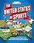 The United States of Sports by Sports Illustrated Kids The United States of Sports by Sports Illustrated Kids