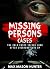Missing Persons Cases: The Cold Cases Solved Long After Everyone Gave Up