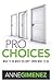 ProChoices by Anne Gimenez